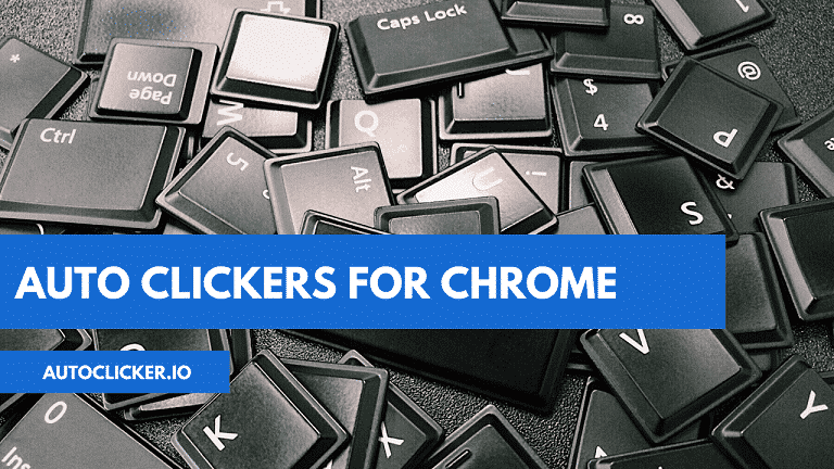 Auto Clickers for Chrome